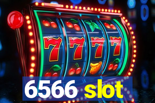 6566 slot